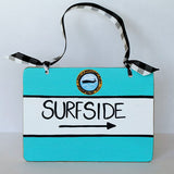 "Surfside" Nantucket Street Sign Ornament